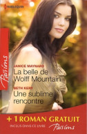 La Belle De Wolf Mountain / Une Sublime Rencontre / Des Roses Rouges Pour Lisa (2013) De Beth - Romantik