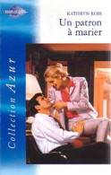 Un Patron à Marier (2003) De Kathryn Ross - Románticas