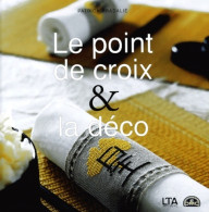 Le Point De Croix Et La Déco (2001) De Patrick Pradalié - Jardinería