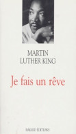 Je Fais Un Rêve (1998) De Martin Luther King - Historia