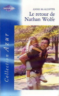Le Retour De Nathan Wolfe (2004) De Anne McAllister - Romantique
