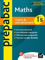 Maths 1re S - Prépabac Cours & Entraînement : Cours Méthodes Et Exercices - Première S (2011) De Jean-Do - 12-18 Jaar