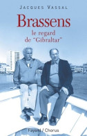 Brassens : Le Regard De 'Gibraltar' (2006) De Jacques Vassal - Musique