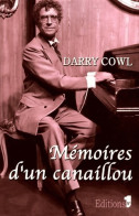 Mémoires D'un Canaillou (2005) De Darry Cowl - Film/Televisie
