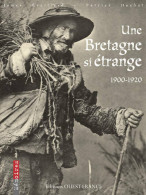 Une Bretagne Si étrange 1900-1920 (1999) De James ; Ouest-france Eveillard - Historia