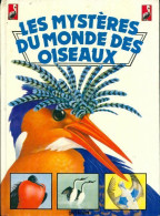 Les Mystères Du Monde Des Oiseaux (1985) De Rob Hume - Animaux