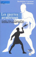 Les Guerres Asymétriques (2002) De Barthélémy Courmont - Géographie