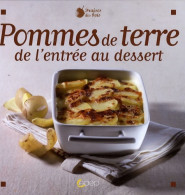 Pommes De Terre De L'entrée Au Dessert (2009) De Aurélie Godin - Gastronomie