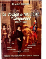 Le Voyage De Molière En Languedoc (1988) De Claude Alberge - Historia