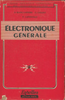 Électronique Générale (1953) De Collectif - Sciences