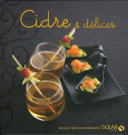 Cidre & Délices - Nouvelles Variations Gourmandes (2009) De Collectif - Gastronomie