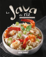 Java Du Riz (2013) De BOSREDON-MONNIER Anne - Gastronomie