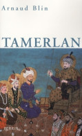 Tamerlan (2007) De Arnaud Blin - Historique