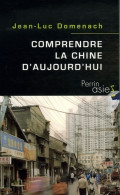 Comprendre La Chine D'aujourd'hui (2007) De Jean-Luc Domenach - History