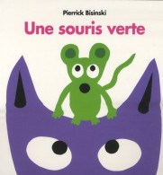 Une Souris Verte (2009) De Pierrick Bisinski - Autres & Non Classés