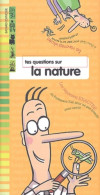 Tes Questions Sur La Nature (2004) De Collectif - Autres & Non Classés