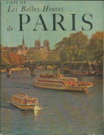 Les Belles Heures De Paris (1964) De Libor Sir - Histoire