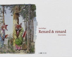 Renard & Renard (2002) De Max Bolliger - Autres & Non Classés