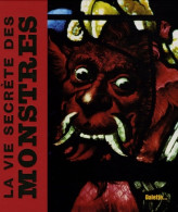 La Vie Secrète Des Monstres (2005) De B. GIBERT - Otros & Sin Clasificación