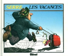 Les Vacances (1986) De Serre - Sonstige & Ohne Zuordnung