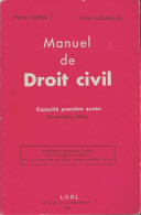 Manuel De Droit Civil : Capacité Première Année (1977) De Pierre Voirin - Droit