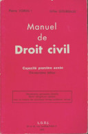 Manuel De Droit Civil : Capacité Première Année (1977) De Pierre Voirin - Recht