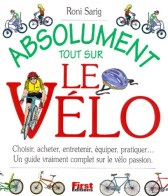 Absolument Tout Sur Le Vélo (2000) De Roni Sarig - Sport