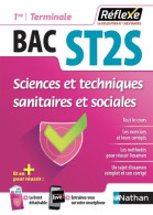 Sciences Et Techniques Sanitaires Et Sociales - Guide Reflexe - 1re/Tle Bac ST2S - Bac (2018) De - Non Classificati