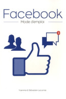 Facebook Mode D'emploi (2015) De Sébastien Lecomte - Informática