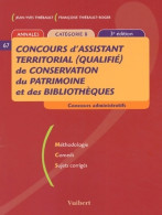 Annales Concours D'assistant Territorial (qualifié) De Conservation Du Patrimoine Et Des Bibliothèques  - 18 Anni E Più