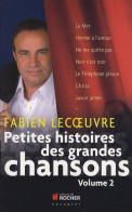 Petites Histoires Des Grandes Chansons Tome II (2010) De Laurent Abrial - Musique