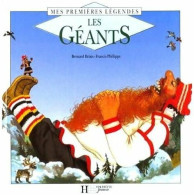 Les Géants (1993) De Bernard Briais - Autres & Non Classés