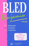 Bled Benjamin (2001) De Daniel Berlion - 6-12 Jaar