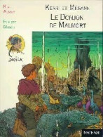 Kerri Et Mégane Tome V : Le Donjon De Malmort (1998) De Kim Aldany - Sonstige & Ohne Zuordnung