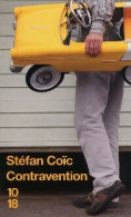 Contravention (2009) De Stefan Coic - Autres & Non Classés