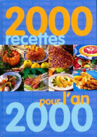 2000 Recettes Pour L'an 2000 (2012) De Collectif - Gastronomie