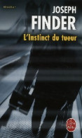 L'instinct Du Tueur (2008) De Joseph Finder - Autres & Non Classés