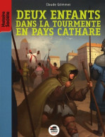 DEUX ENFANTS DANS LA TOURMENTE EN PAYS C (2012) De Claude Grimmer - Autres & Non Classés