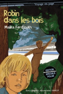 Robin Dans Les Bois (2010) De Malika Ferdjoukh - Autres & Non Classés
