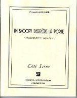 Un Snoopy Derrière La Porte (2008) De Gérard Levoyer - Autres & Non Classés
