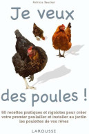 Je Veux Des Poules ! (2011) De Patricia Beucher - Animales