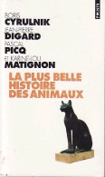 La Plus Belle Histoire Des Animaux (2002) De Katherine Lou Cyrulnik - Dieren