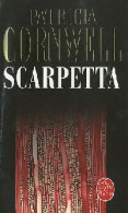 Scarpetta (2010) De Patricia Daniels Cornwell - Autres & Non Classés