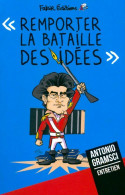 Remporter La Bataille Des Idées (2015) De François Ruffin - Politiek