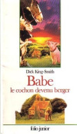 Babe, Le Cochon Devenu Berger (1996) De Dick King-Smith - Autres & Non Classés