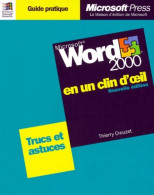 Microsoft Word 2000 En Un Clin D'oeil (1999) De Thierry Crouzet - Informatica