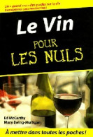 Le Vin Pour Les Nuls (2005) De Ed Mccarthy - Gastronomie