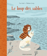 Le Loup Des Sables Tome I : Le Loup Des Sables (2012) De Asa Lind - Autres & Non Classés