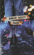 Haine (2010) De Anne Holt - Other & Unclassified