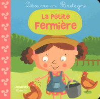 La Petite Fermière (2013) De Christophe Boncens - Autres & Non Classés